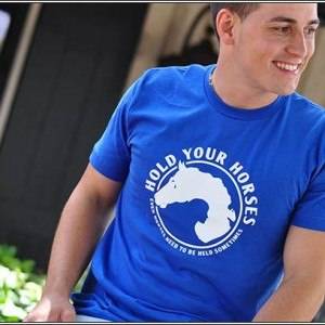 Hold Your Horses T-Shirt