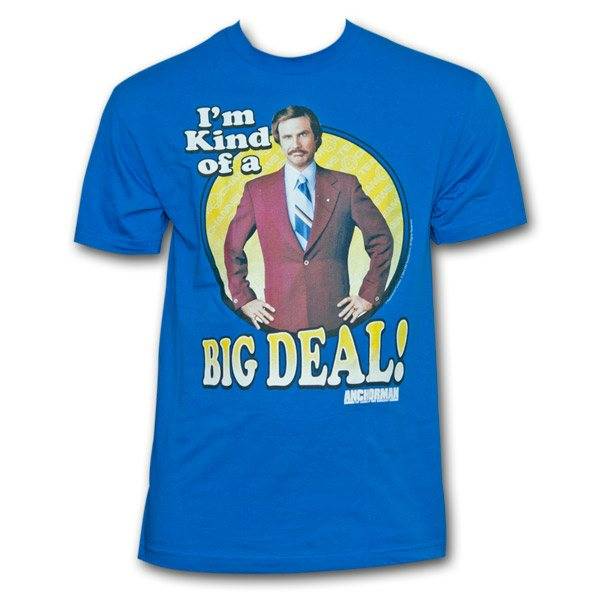 Anchorman Kind of a Big Deal T-Shirt