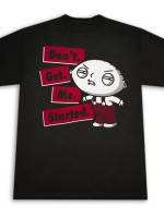 Family Guy Stewie Don't Get Me Started T-Shirt