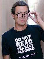 Do Not Read The Next Sentence. T-Shirt
