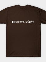BROWNCOATS T-Shirt