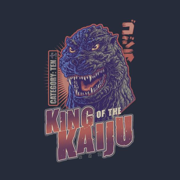 King Of The Kaiju Godzilla T Shirt By Cs3ink The Shirt List - roblox kaiju shirt
