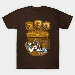 Goldilocks' Hunting Supplies T-Shirt
