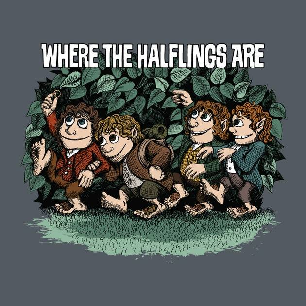 WHERE THE HALFLINGS ARE