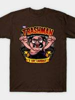 TRASHMAN T-Shirt