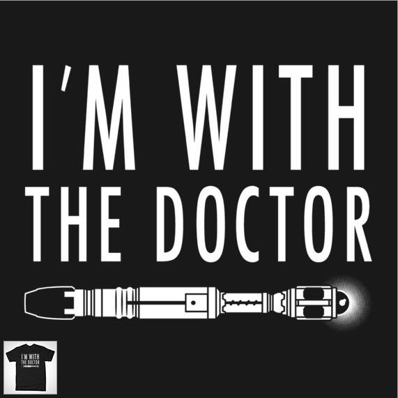 I'M WITH THE DOCTOR
