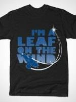 LEAF ON THE WIND T-Shirt