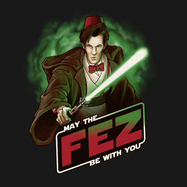 MAY THE FEZ BE WITH YOU