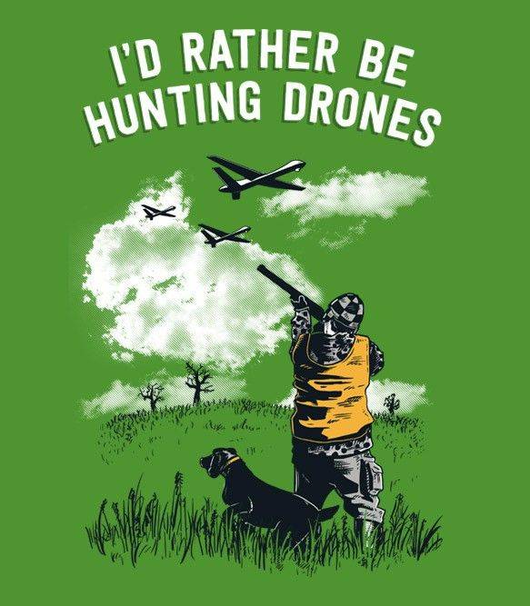 Hunting Drones