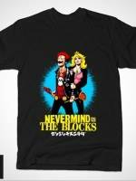 NEVERMIND THE BLOCKS T-Shirt