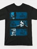 THE GOOD THE MAD AND THE UGLY (BLUE VERSION) T-Shirt