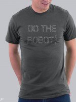 Do The Robot T-Shirt