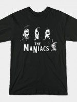 The Maniacs T-Shirt