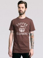 Coffee is for Closers T-Shirt
