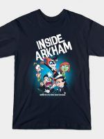 Inside Arkham T-Shirt