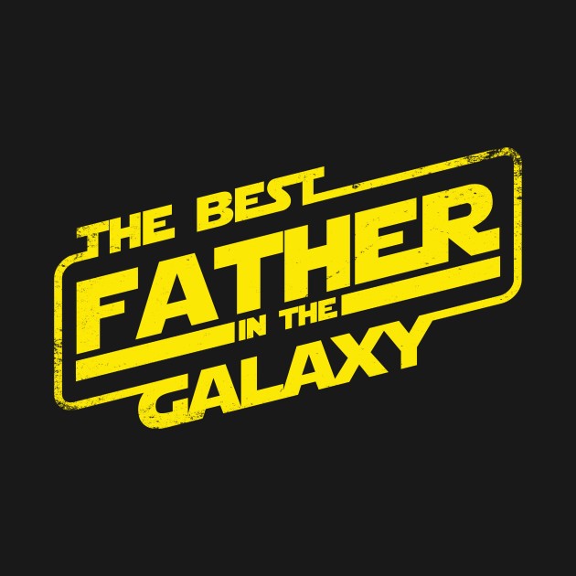 THE BEST FATHER IN THE GALAXY