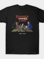 Dinner Time T-Shirt