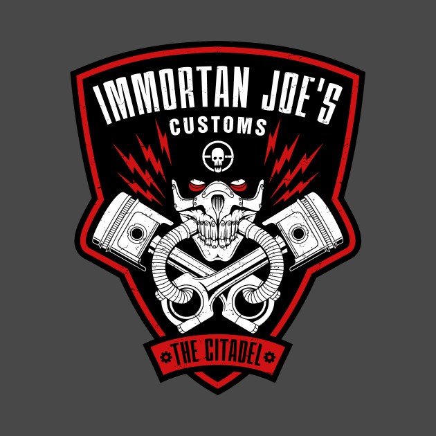 IMMORTAN JOE'S CUSTOMS T-Shirt - The Shirt List
