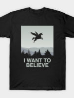 I Want to Believe 2 T-Shirt