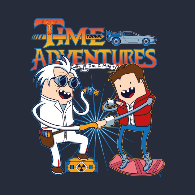 Time Adventures (with Doc & Marty)
