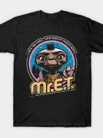 Mr. E.T. T-Shirt
