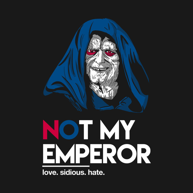 Not my Emperor