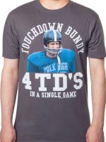 Touchdown Bundy T-Shirt