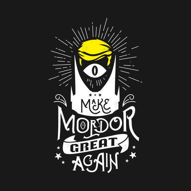 Trump says Make Mordor Great Again
