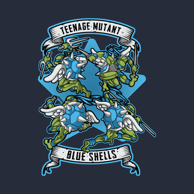 Teenage Mutant Blue Shells