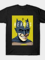 Heroes T-Shirt