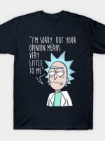 Rick Opinion T-Shirt