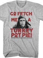 Turkey Pot Pie Breakfast Club T-Shirt