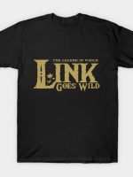 Link Goes Wild T-Shirt