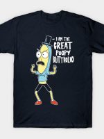 The Great Poopy Buttholio T-Shirt