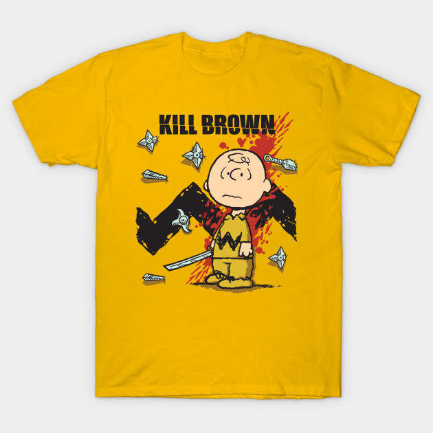 Kill Brown