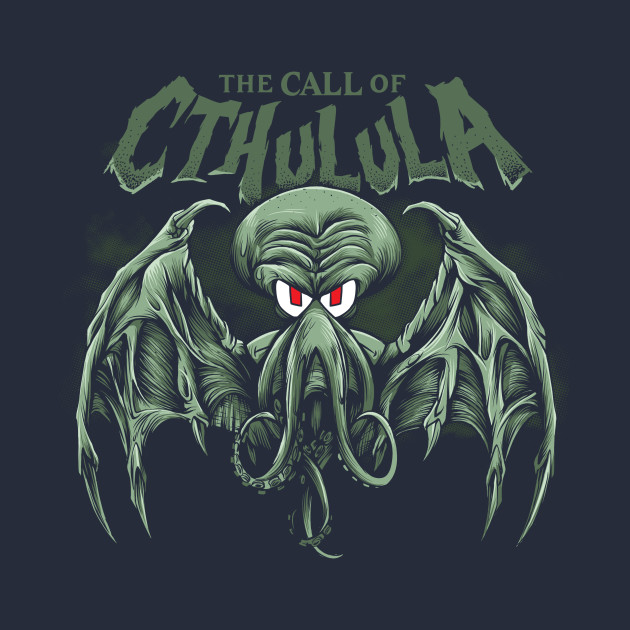 The Call of Cthulula