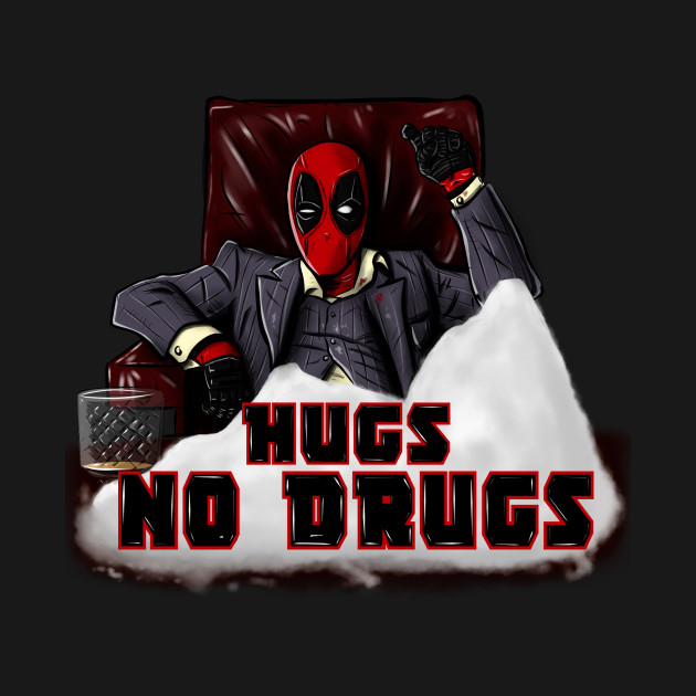 hugs no drugs!