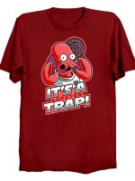 It's a Lobster Trap T-Shirt