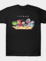 Titan Friends T-Shirt