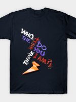 Who the hell T-Shirt
