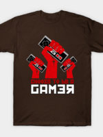 Choose to be a GAMER T-Shirt