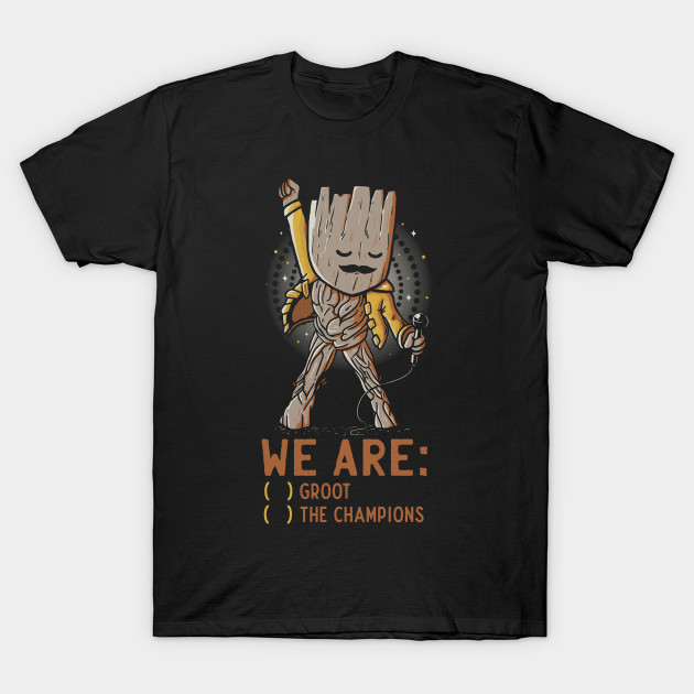 we are the champion t shirt