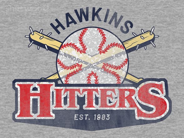 Hawkins Hitters - Stranger Things T-Shirt - The Shirt List