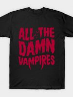 Damn Vampires T-Shirt
