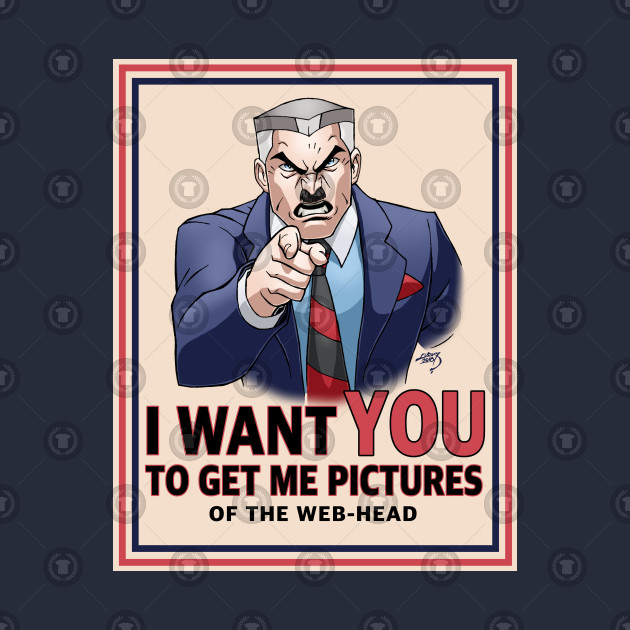 I want YOU to get me pictures of the web-head