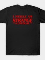 Stranger Than Usual T-Shirt