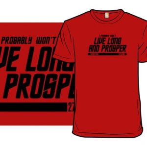Live Long and Prosper T-Shirt