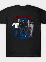 Super Killers T-Shirt