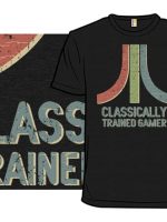 Classically Trained Gamer T-Shirt