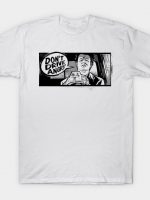 DON'T DRIVE ANGRY! T-Shirt
